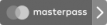 Masterpass